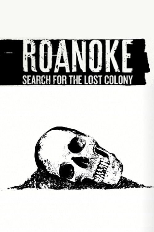 Movie poster for Roanoke: Search for the Lost Colony (2015)