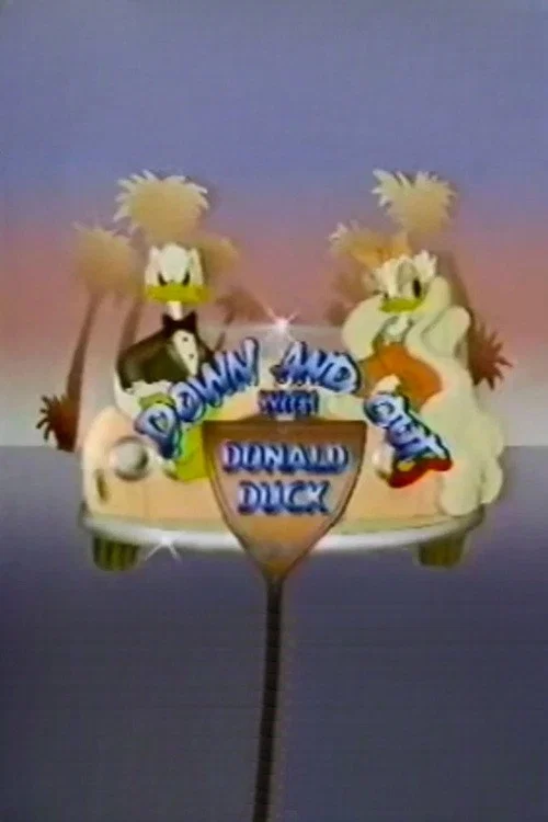 Movie poster for Down and Out with Donald Duck (1987)