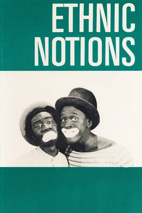 Movie poster for Ethnic Notions (1986)