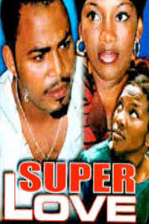 Movie poster for Super Love