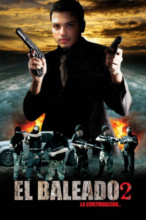 Movie poster for El Baleado 2 (2011)