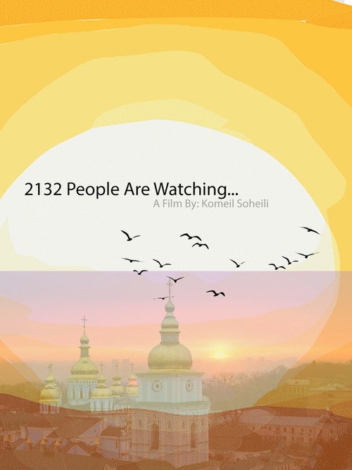 Movie poster for 2132 People are Watching (2023)