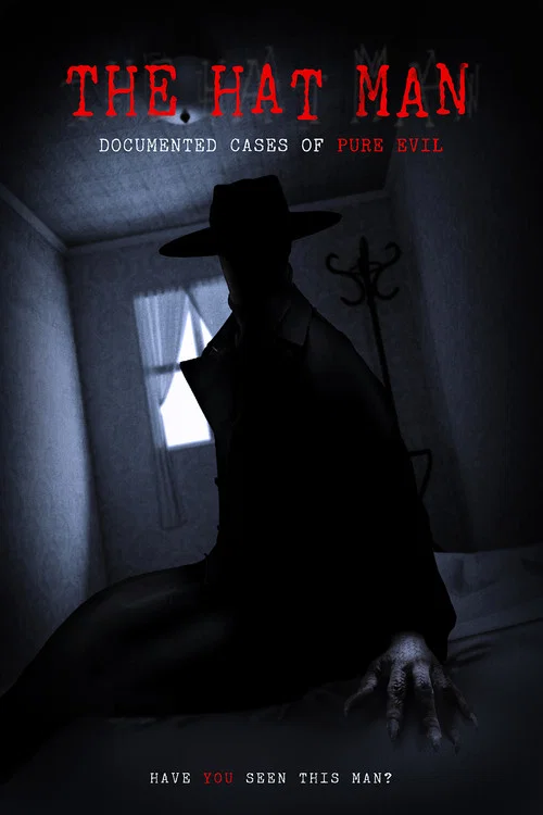 Movie poster for The Hat Man: Documented Cases of Pure Evil (2019)
