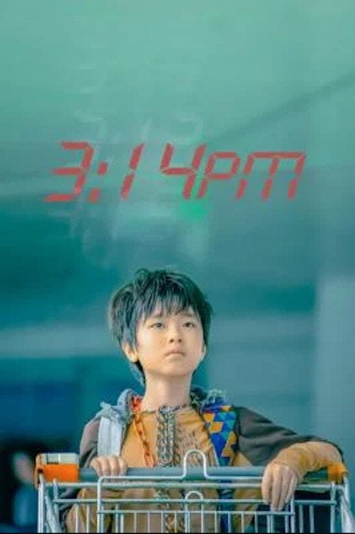 Movie poster for 3:14PM (2021)