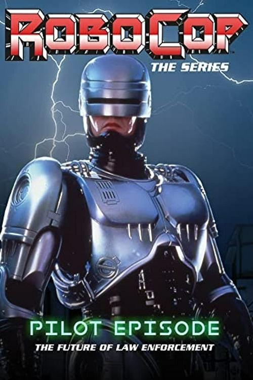 Movie poster for RoboCop: The Future of Law Enforcement (1994)