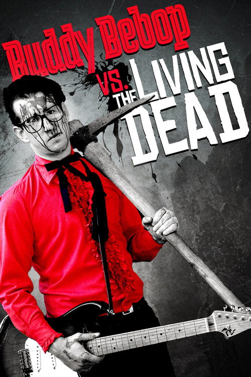 Movie poster for Buddy BeBop vs. The Living Dead (2009)