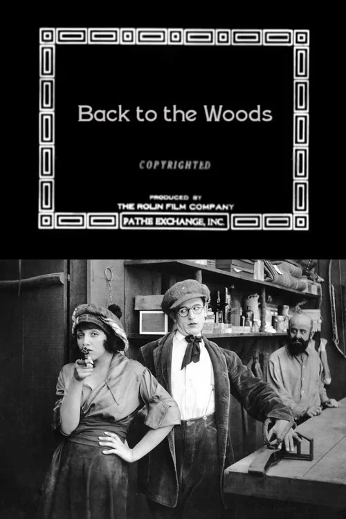 Movie poster for Back to the Woods (1919)