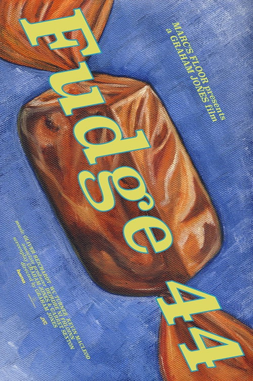 Movie poster for Fudge 44 (2006)