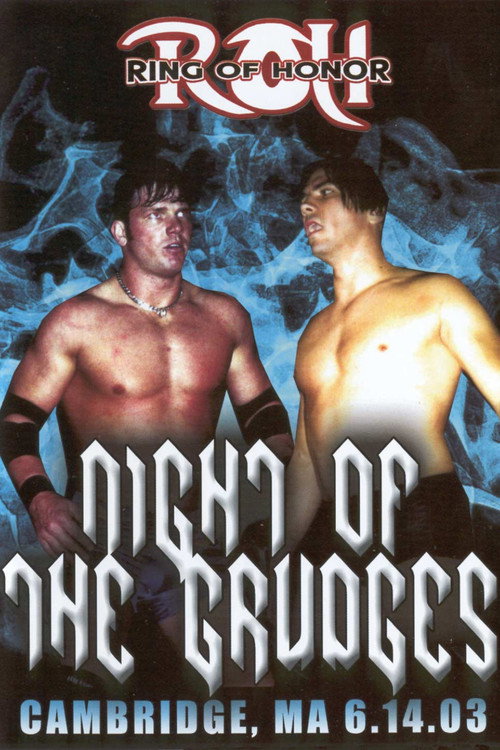 Movie poster for ROH: Night of The Grudges (2003)