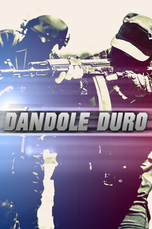 Movie poster for Dándole duro (1996)