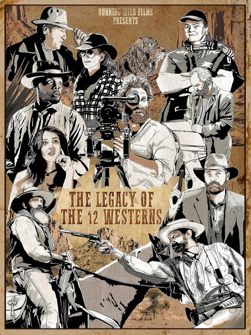 Movie poster for The Legacy of the 12 Westerns (2024)