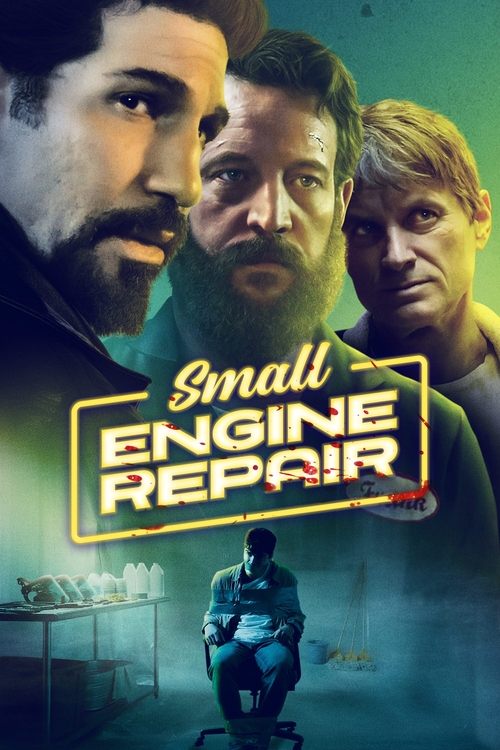 Movie poster for Small Engine Repair (2021)
