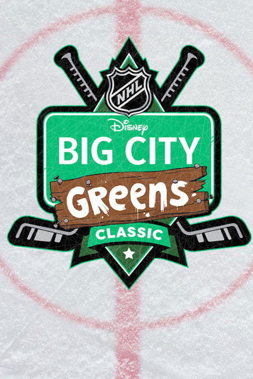 Movie poster for Disney NHL Big City Greens Classic (2023)