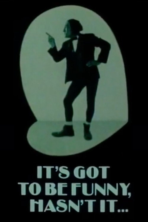 Movie poster for It's Got to Be Funny, Hasn't It... (1983)
