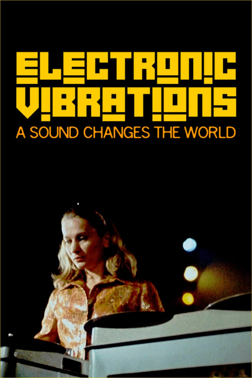 Movie poster for Electronic Vibrations: A Sound Changes the World (2022)