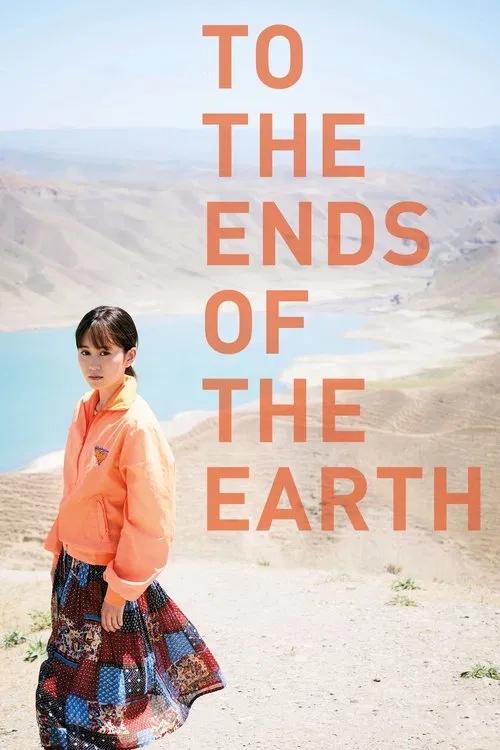 Movie poster for To the Ends of the Earth (2019)