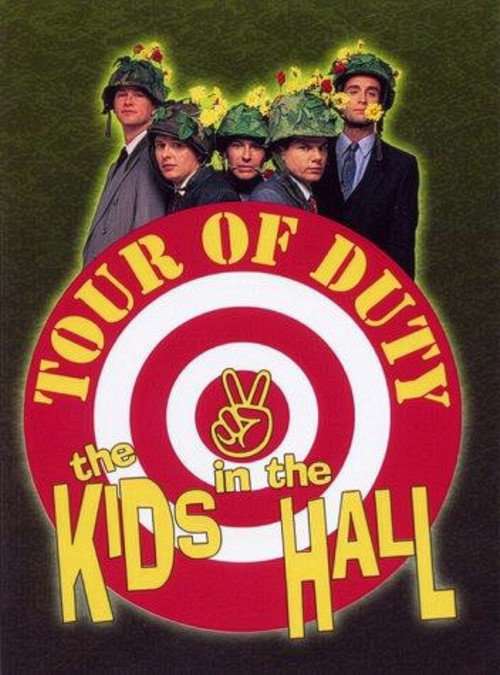 Movie poster for The Kids in the Hall: Tour of Duty (2002)