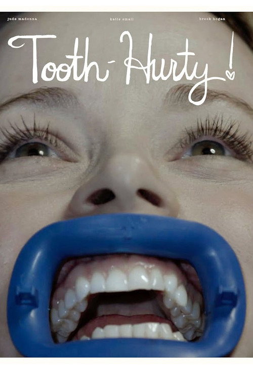 Movie poster for Tooth-Hurty! (2025)