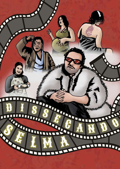 Movie poster for Dissecando Selma (2025)