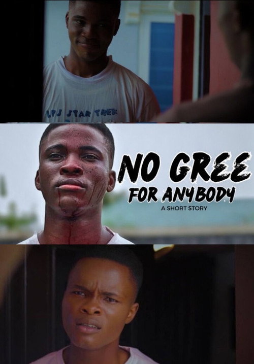 Movie poster for No Gree for Anybody (2024)