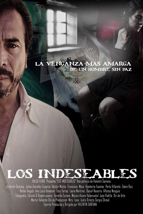 Movie poster for Los indeseables: La venganza más amarga de un hombre sin paz (2015)