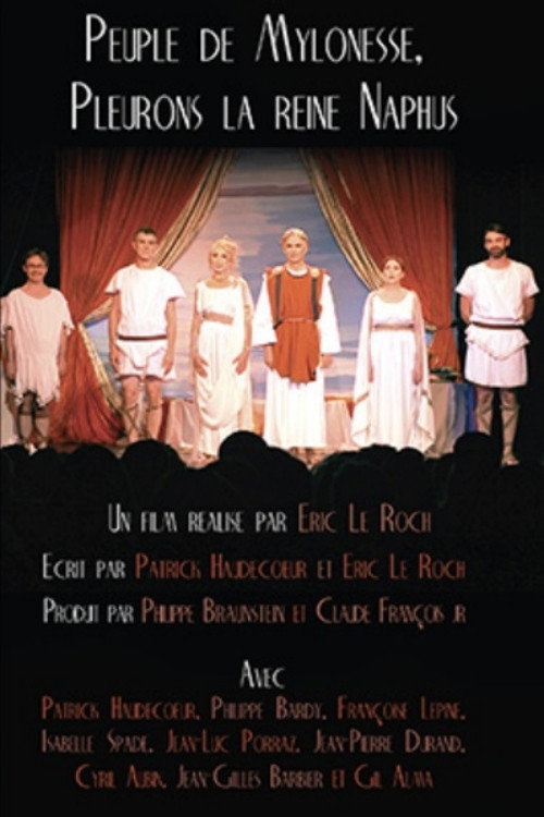 Movie poster for Peuple de Mylonesse, pleurons la Reine Naphus (2015)