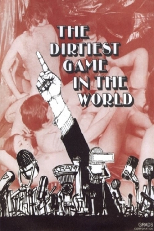 Movie poster for The Dirtiest Game (1970)