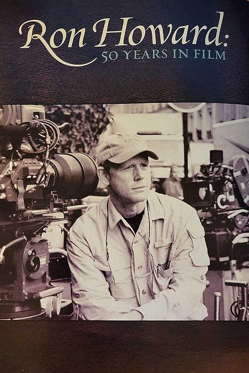 Movie poster for Ron Howard: 50 Years in Film (2008)