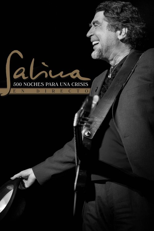 Movie poster for Joaquín Sabina - 500 noches para una crisis (2015)