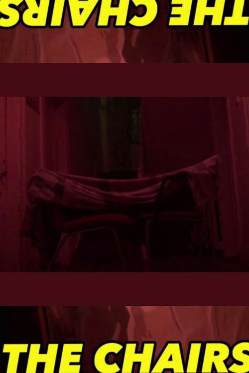Movie poster for The Chairs (2023)