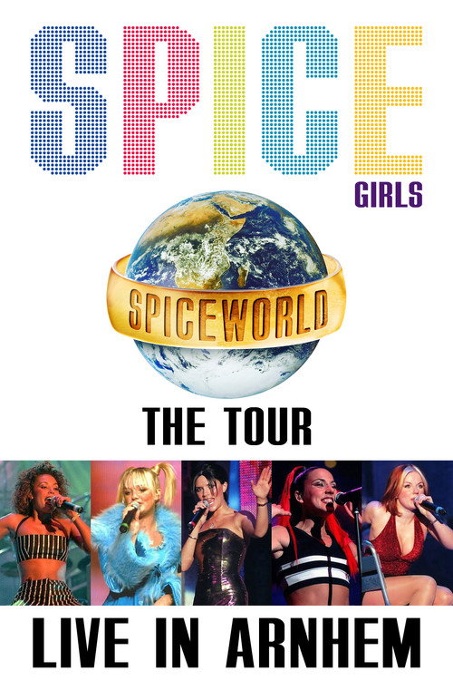 Movie poster for Spice Girls: Spiceworld Tour Live in Arnhem (1998)
