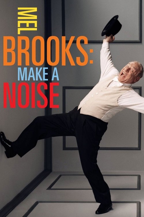 Movie poster for Mel Brooks: Make a Noise (2013)