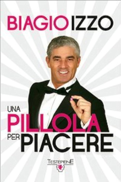Movie poster for Una pillola per piacere (2011)