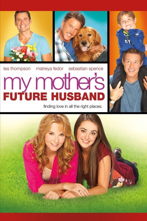 Movie poster for My Mother's Future Husband (2014)