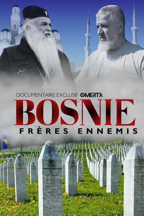Movie poster for Bosnie : Frères ennemis (2024)