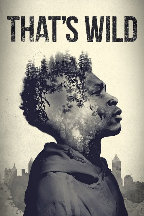 Movie poster for That's Wild (2020)