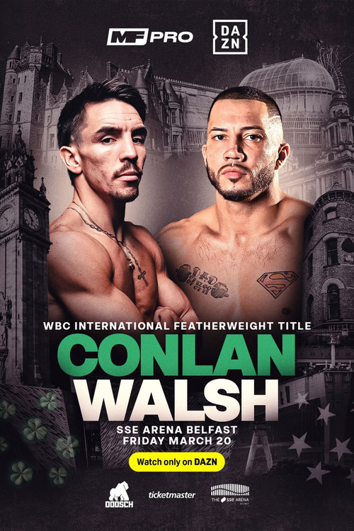 Movie poster for Michael Conlan vs. Kevin Walsh (2026)