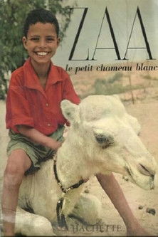 Zaa, the Little White Camel poster