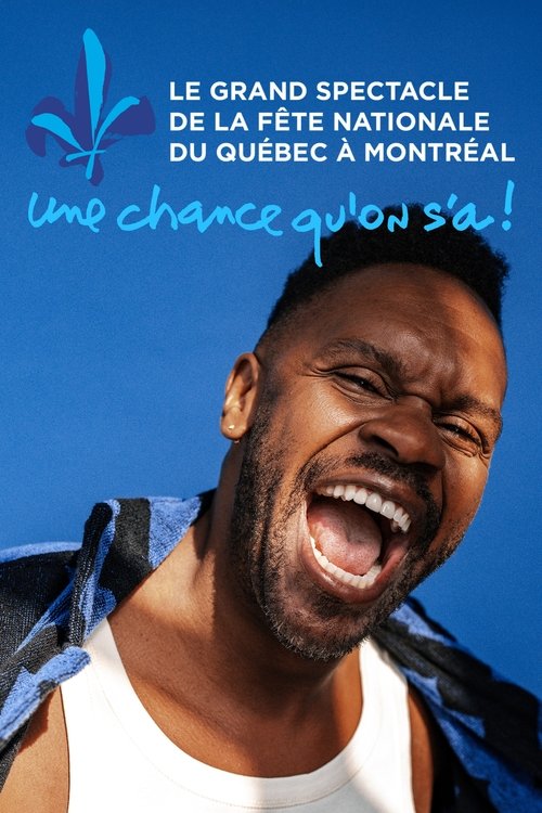 Le Grand spectacle de la Fête nationale à Montréal poster