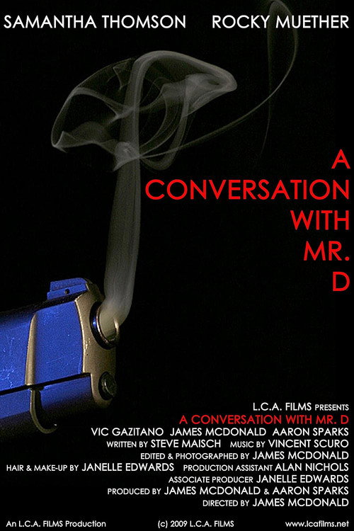 Movie poster for A Conversation with Mr. D (2009)