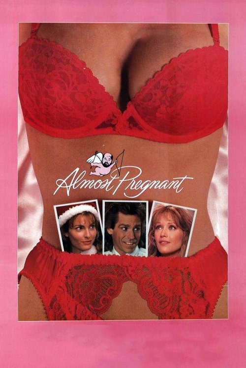 Movie poster for Almost Pregnant (1992)