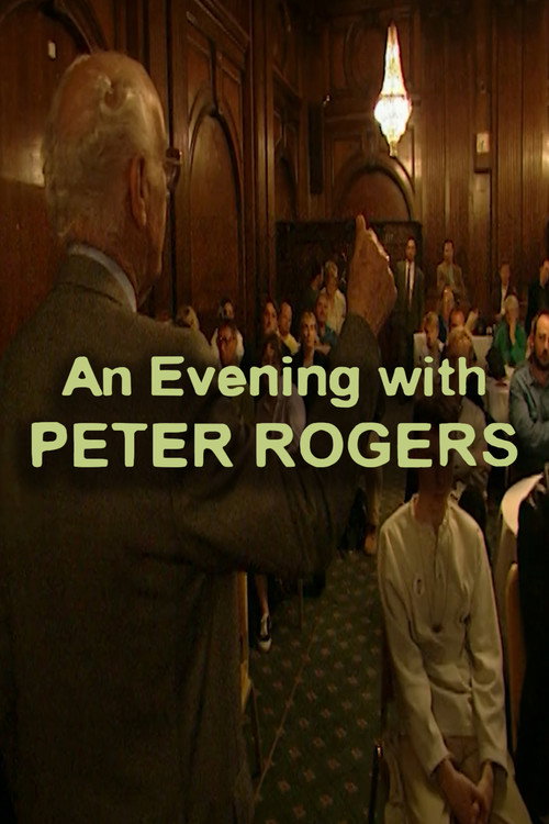 Movie poster for An Evening with Peter Rogers (2005)