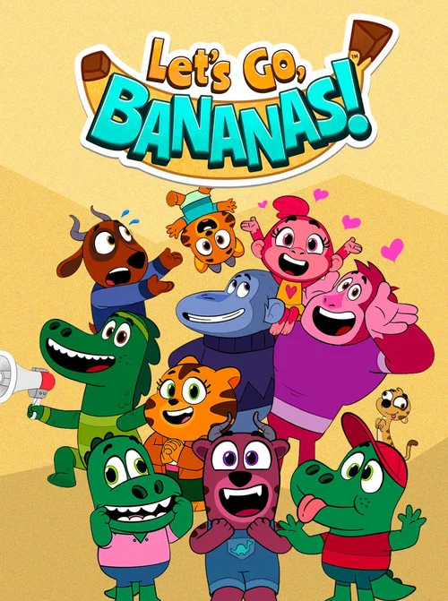 Series poster for Let’s Go, Bananas! (2024)