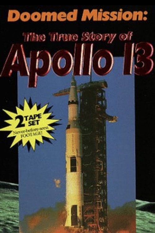 Movie poster for Doomed Mission: The True Story of Apollo 13 (1995)
