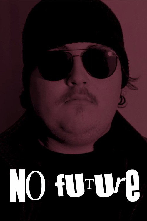 Movie poster for No future (2023)