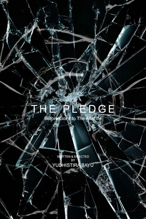 Movie poster for The Pledge - Before Going to The Afterlife (2019)