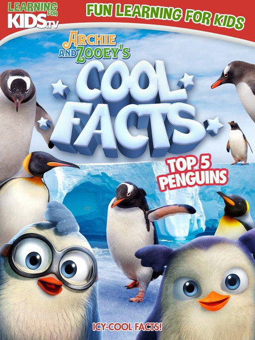 Movie poster for Archie And Zooey’s Cool Facts: Top 5 Penguins (2023)