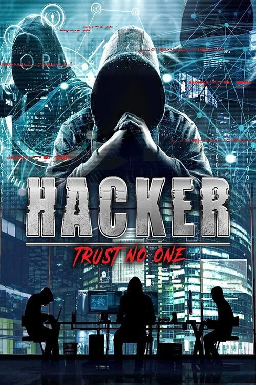 Movie poster for Hacker: Trust No One (2022)