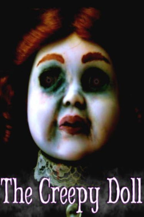 Movie poster for The Creepy Doll (2011)