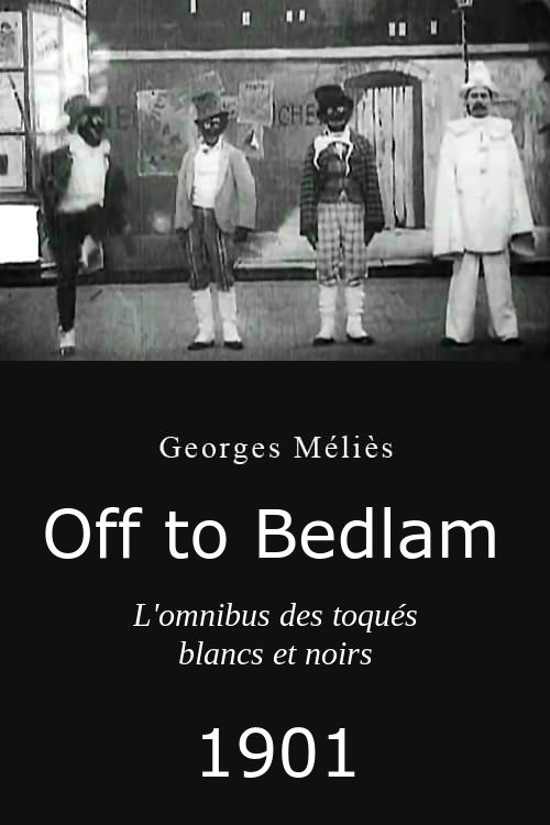 Movie poster for Off to Bedlam (1901)